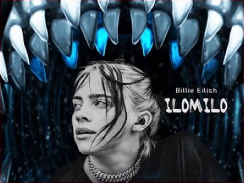 آهنگ انگلیسی Ilomilo از Billie Eilish به همراه متن و ترجمه مجزا