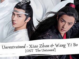 آهنگ چینی Wàng Xiàn – Unrestrained (忘羡 – 无羁) The Untamed OST از Xiao Zhan و Wang Yi Bo به همراه متن و ترجمه مجزا