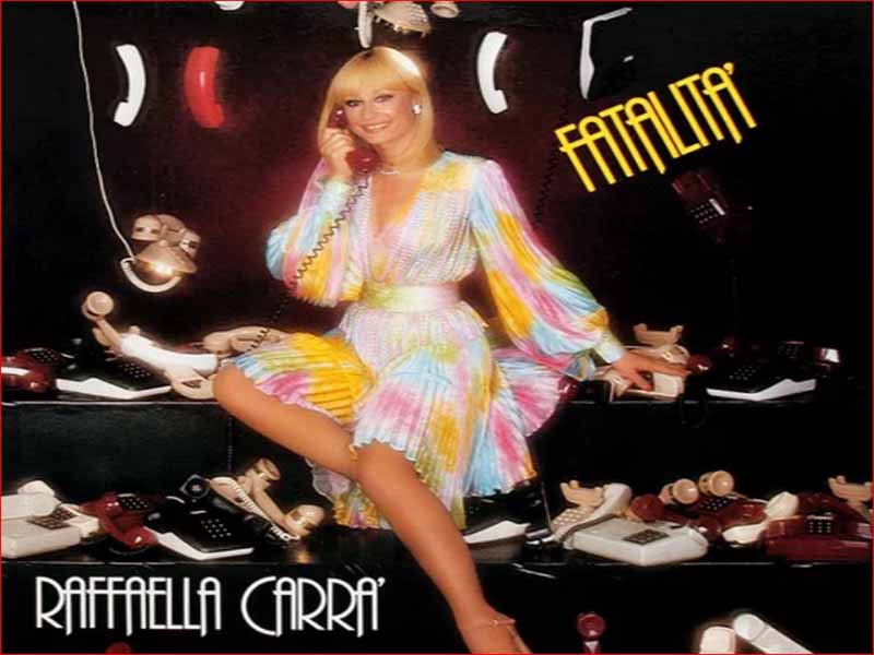 آهنگ ایتالیایی Fatalità(مرگبار) از Raffaella Carrà با متن و ترجمه مجزا