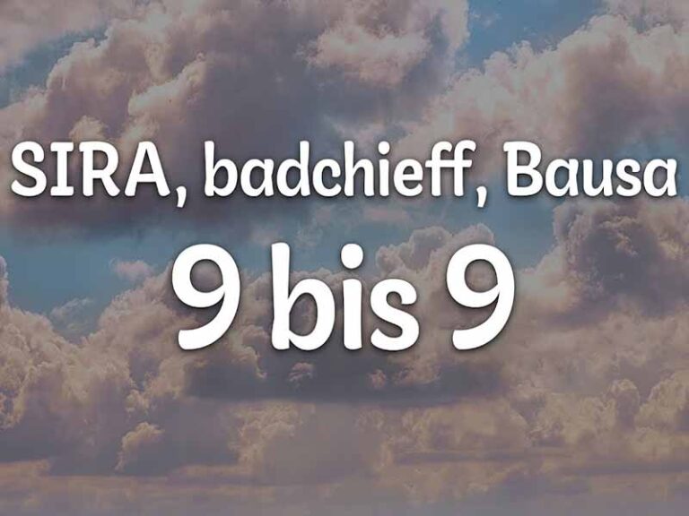 آهنگ آلمانی 9 bis 9 از Badchieff و Bausa و SIRA به همراه متن و ترجمه مجزا