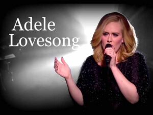 آهنگ انگلیسی Lovesong از Adele به همراه متن و ترجمه مجزا