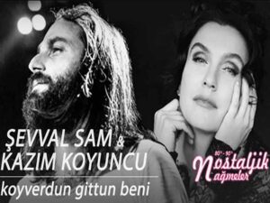 آهنگ ترکی Koyverdun Gittun Beni(منو ولم کردی و رفتی) از Kâzım Koyuncu و Şevval Sam به همراه متن و ترجمه مجزا