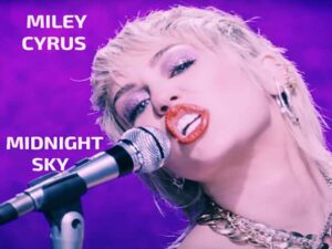 آهنگ انگلیسی Midnight Sky از Miley Cyrus به همراه متن و ترجمه مجزا