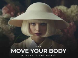 آهنگ انگلیسی Move Your Body از Sia به همراه متن و ترجمه مجزا