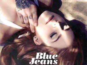 آهنگ انگلیسی Blue Jeans از Lana Del Rey به همراه متن و ترجمه مجزا