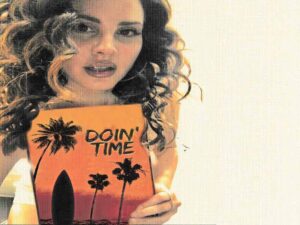 آهنگ انگلیسی Doin’ Time از Lana Del Rey به همراه متن و ترجمه مجزا