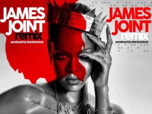 آهنگ انگلیسی James Joint از Rihanna به همراه متن و ترجمه مجزا