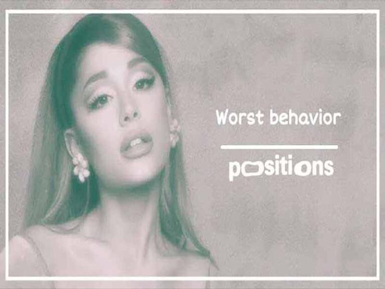 آهنگ انگلیسی worst behavior از Ariana Grande به همراه متن و ترجمه مجزا