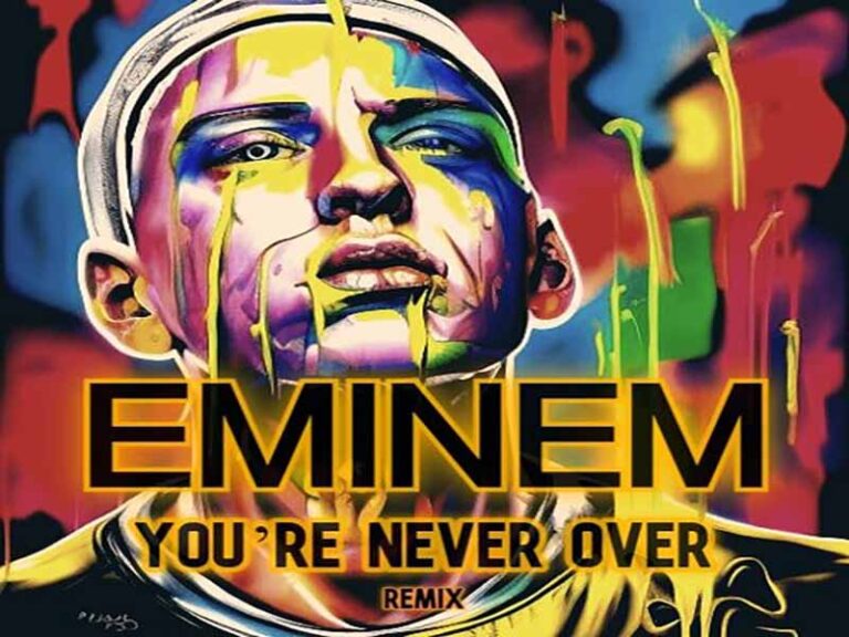 آهنگ انگلیسی You’re Never Over از Eminem به همراه متن و ترجمه مجزا