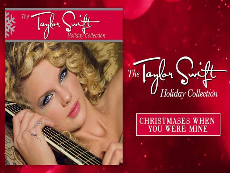 آهنگ انگلیسی Christmases When You Were Mine از Taylor Swift به همراه متن و ترجمه مجزا