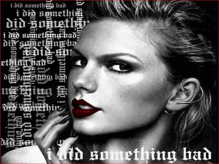 آهنگ انگلیسی I Did Something Bad از Taylor Swift به همراه متن و ترجمه مجزا