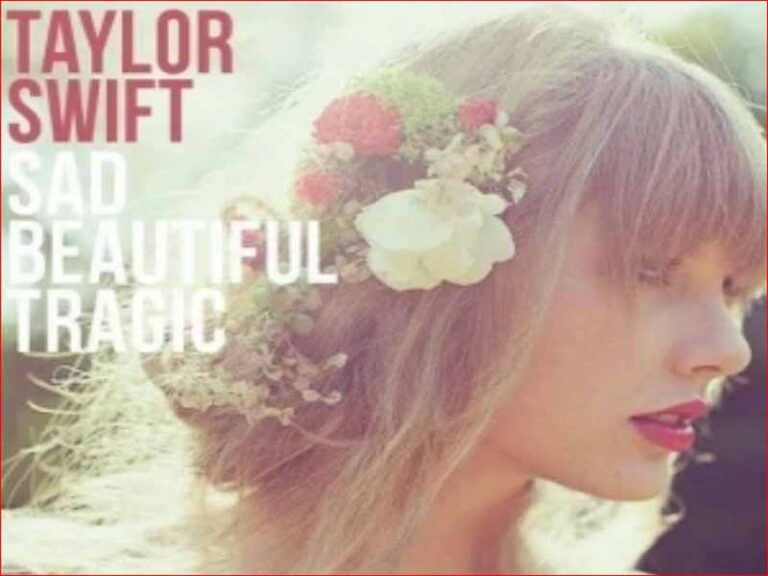 آهنگ انگلیسی Sad Beautiful Tragic از Taylor Swift به همراه متن و ترجمه مجزا