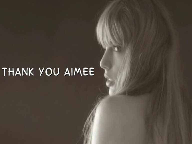 آهنگ انگلیسی thanK you aIMee از Taylor Swift به همراه متن و ترجمه مجزا