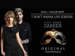 آهنگ انگلیسی I Don’t Wanna Live Forever از Taylor Swift و Zayn به همراه متن و ترجمه مجزا
