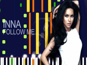 آهنگ انگلیسی Follow Me از INNA به همراه متن و ترجمه مجزا