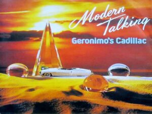 آهنگ انگلیسی Geronimo’s Cadillac از Modern Talking به همراه متن و ترجمه مجزا