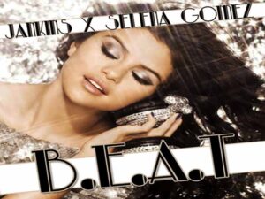 آهنگ انگلیسی .B.E.A.T از Selena Gomez به همراه متن و ترجمه مجزا