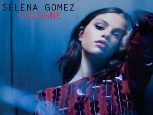 آهنگ انگلیسی Cologne از Selena Gomez به همراه متن و ترجمه مجزا