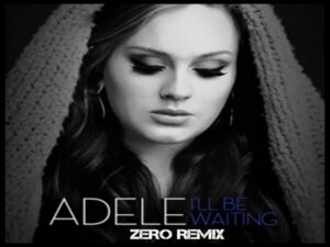 آهنگ انگلیسی I’ll Be Waiting از Adele به همراه متن و ترجمه مجزا