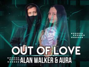 آهنگ انگلیسی Out of Love از Alan Walker و Au/Ra به همراه متن و ترجمه مجزا