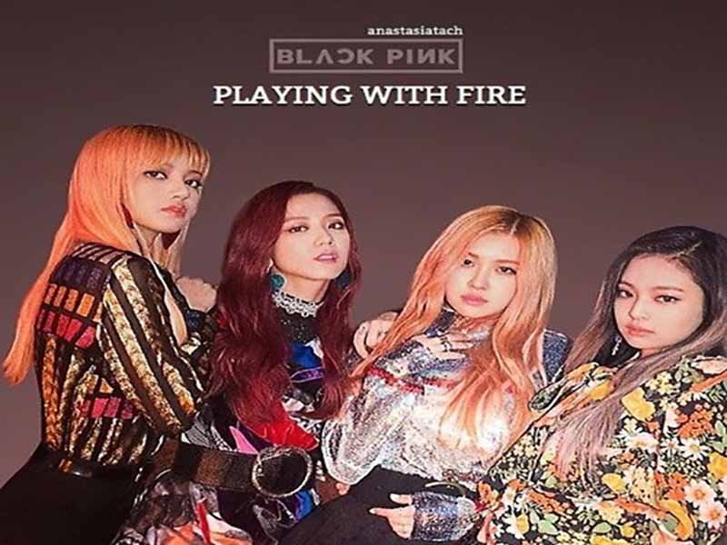 آهنگ کره‌ای PLAYING WITH FIRE از BLACKPINK به همراه متن و ترجمه مجزا