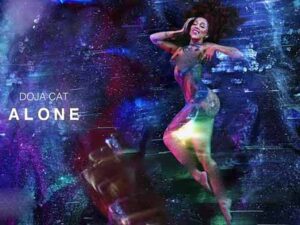 آهنگ انگلیسی Alone از Doja Cat به همراه متن و ترجمه مجزا