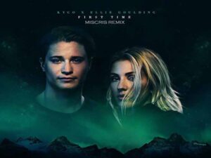 آهنگ انگلیسی First Time از Ellie Goulding و Kygo به همراه متن و ترجمه مجزا