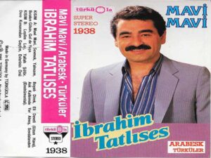 آهنگ ترکی Mavi Mavi از İbrahim Tatlıses به همراه متن و ترجمه مجزا