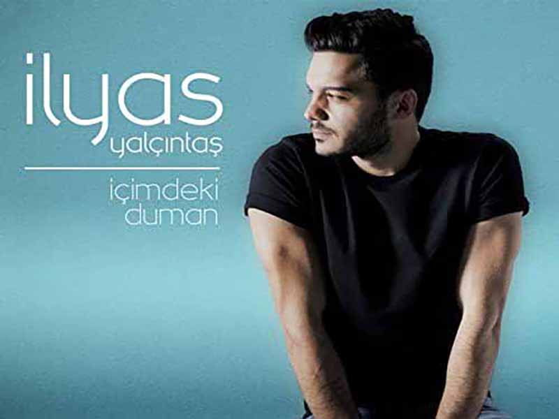 آهنگ ترکی İçimdeki Duman از Ilyas Yalcintas به همراه متن و ترجمه مجزا