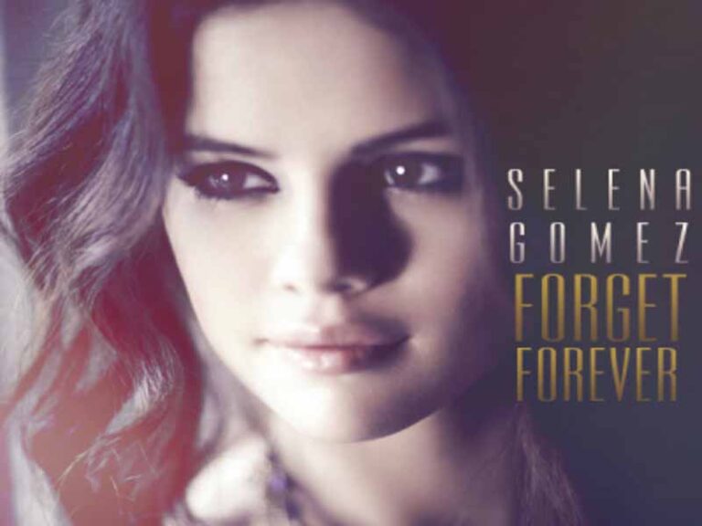 آهنگ انگلیسی Forget Forever از Selena Gomez به همراه متن و ترجمه مجزا
