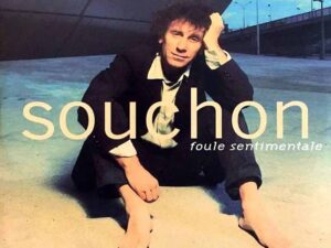 آهنگ فرانسوی Foule sentimentale از Alain Souchon به همراه متن و ترجمه مجزا