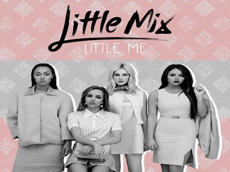 آهنگ انگلیسی Little Me از Little Mix به همراه متن و ترجمه مجزا