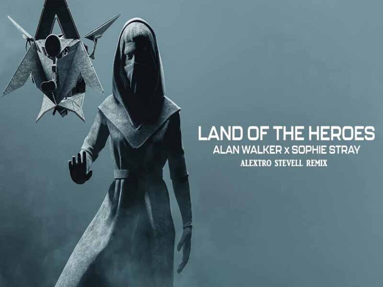 آهنگ انگلیسی Land of the Heroes از Alan Walker به همراه متن و ترجمه مجزا