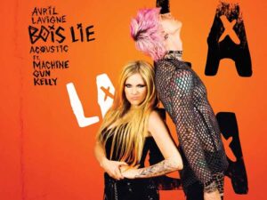 آهنگ انگلیسی Bois Lie از Avril Lavigne و Machine Gun Kelly به همراه متن و ترجمه مجزا