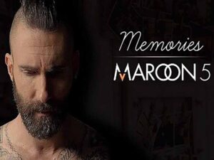 آهنگ انگلیسی Memories از Maroon 5 به همراه متن و ترجمه مجزا