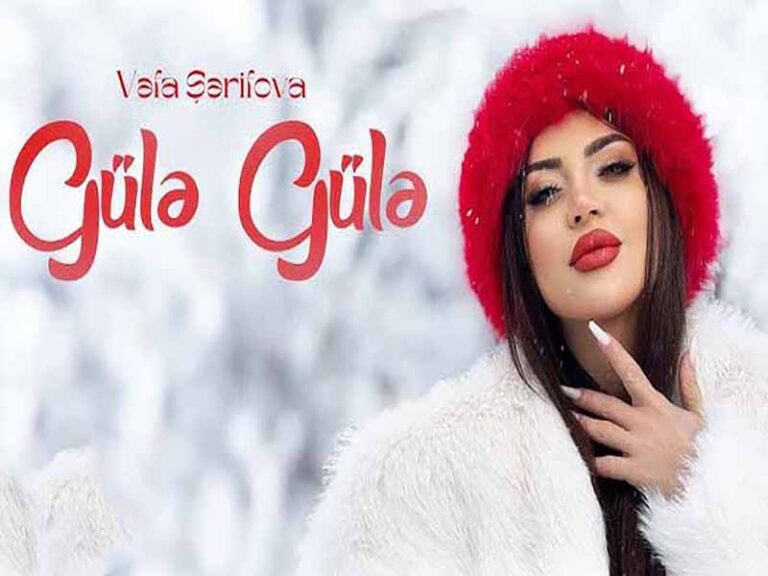 آهنگ آذربایجانی Gülə Gülə از Vəfa Şərifova به همراه متن و ترجمه مجزا