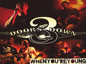 آهنگ انگلیسی When You’re Young از 3 Doors Down به همراه متن و ترجمه مجزا