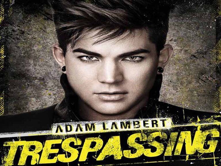 آهنگ انگلیسی  Trespassing از Adam Lambert به همراه متن و ترجمه مجزا