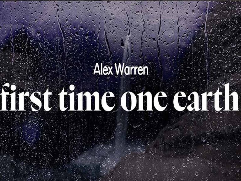آهنگ انگلیسی First Time On Earth از Alex Warren به همراه متن و ترجمه مجزا