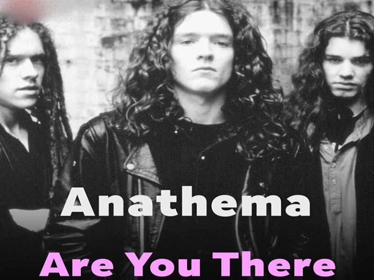 آهنگ انگلیسی ?Are You There از Anathema به همراه متن و ترجمه مجزا