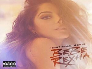 آهنگ انگلیسی I Don’t Wanna Grow Up از Bebe Rexha به همراه متن و ترجمه مجزا