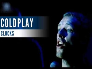 آهنگ انگلیسی Clocks از Coldplay به همراه متن و ترجمه مجزا