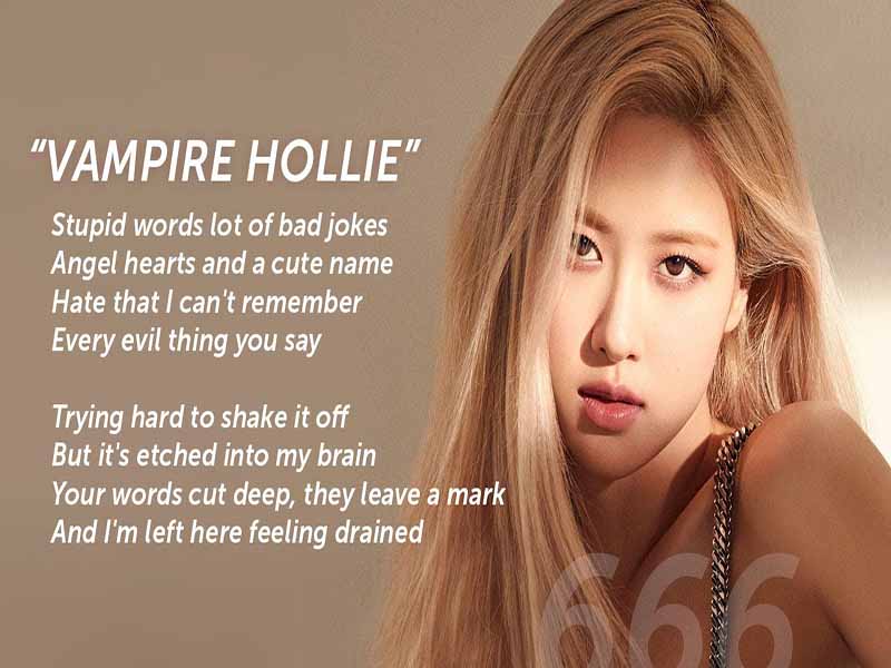 آهنگ انگلیسی vampirehollie از ROSÉ به همراه متن و ترجمه مجزا
