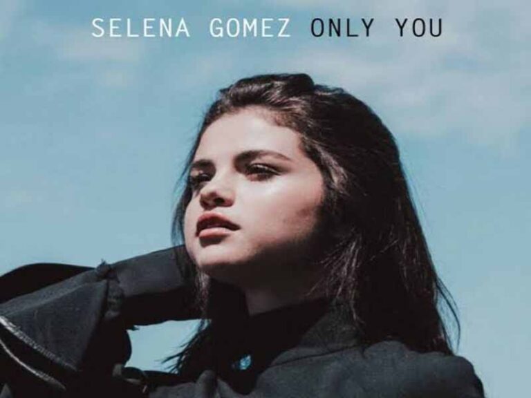 آهنگ انگلیسی Only You از Selena Gomez به همراه متن و ترجمه مجزا
