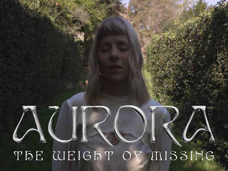 آهنگ انگلیسی The Weight Of Missing از AURORA به همراه متن و ترجمه مجزا