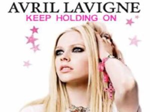 آهنگ انگلیسی Keep Holding On از Avril Lavigne به همراه متن و ترجمه مجزا