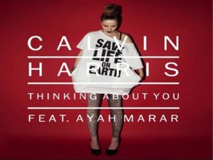 آهنگ انگلیسی Thinking About You از Calvin Harris به همراه متن و ترجمه مجزا