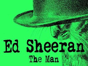آهنگ انگلیسی The Man از Ed Sheeran به همراه متن و ترجمه مجزا
