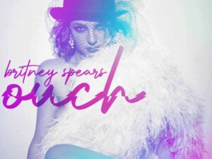 آهنگ انگلیسی Ouch از Britney Spears به همراه متن و ترجمه مجزا