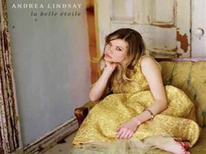 آهنگ فرانسوی Près de toi از Andrea Lindsay به همراه متن و ترجمه مجزا